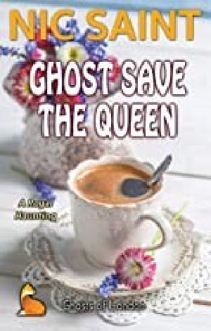 [Ghosts of London 03] • Ghost Save the Queen